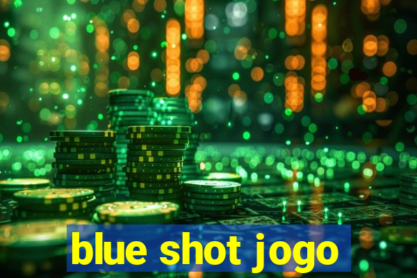 blue shot jogo