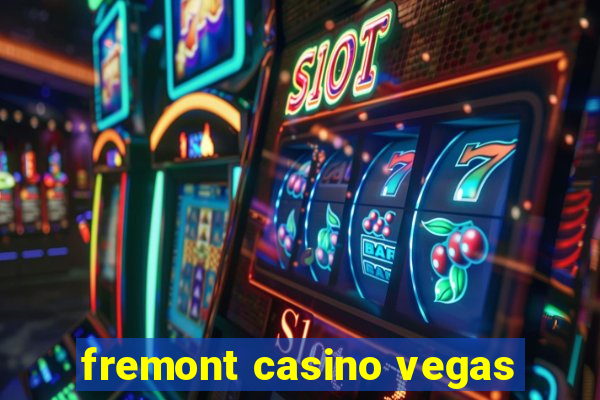 fremont casino vegas