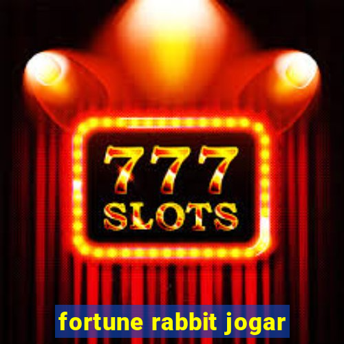 fortune rabbit jogar