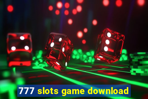 777 slots game download