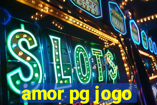 amor pg jogo