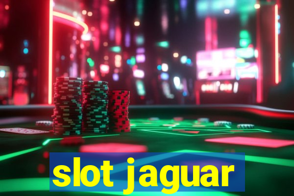 slot jaguar