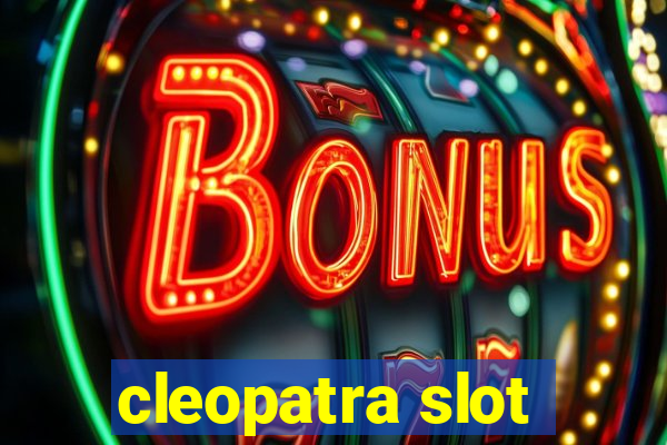 cleopatra slot