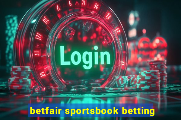 betfair sportsbook betting