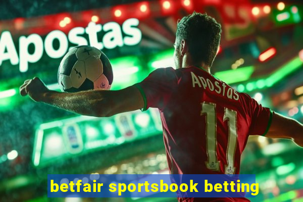 betfair sportsbook betting