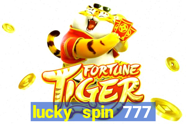 lucky spin 777 jili big winner