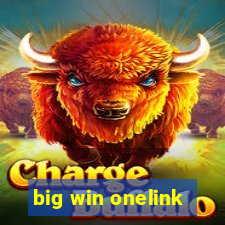 big win onelink