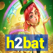 h2bat