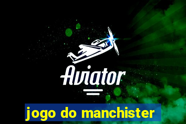 jogo do manchister