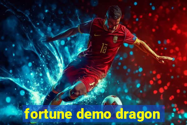 fortune demo dragon