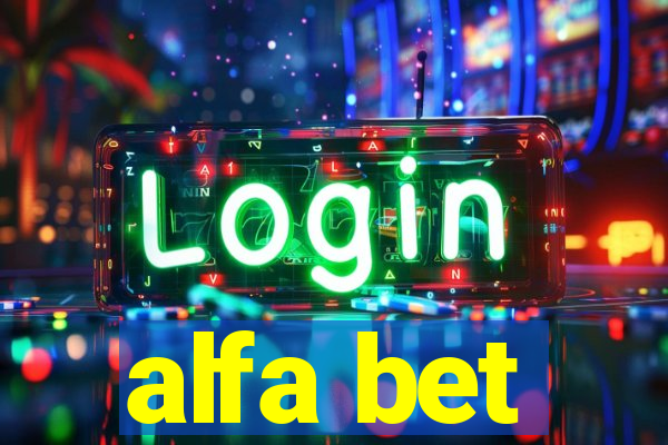 alfa bet