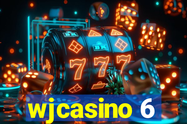 wjcasino 6