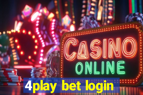 4play bet login