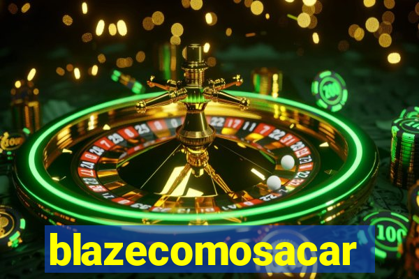 blazecomosacar