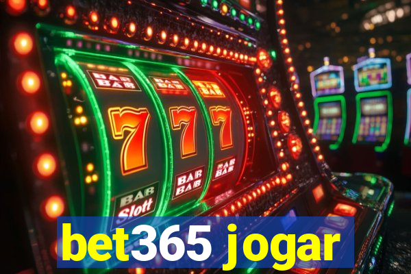 bet365 jogar