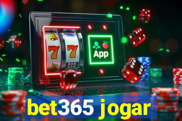 bet365 jogar