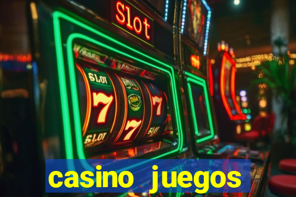 casino juegos gratis maquinas