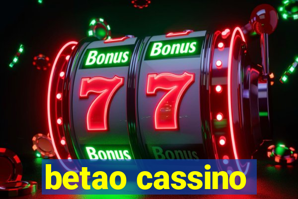 betao cassino