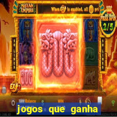 jogos que ganha dinheiro sem pagar nada