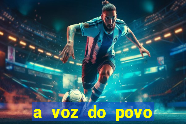 a voz do povo cruzeiro da fortaleza