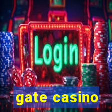 gate casino