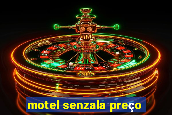 motel senzala preço