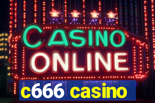 c666 casino