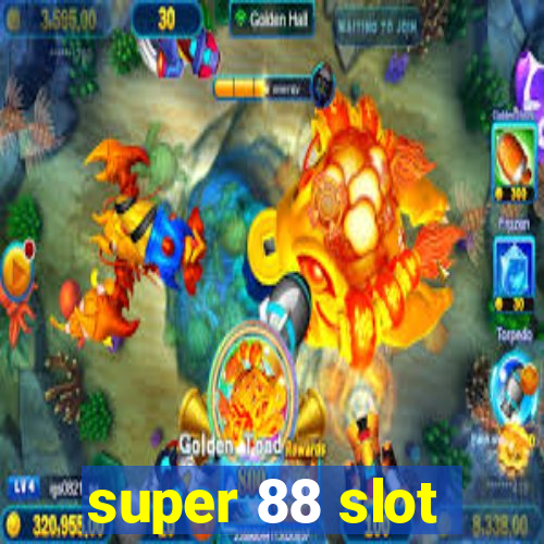 super 88 slot