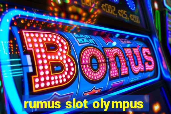 rumus slot olympus