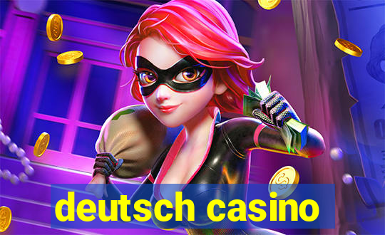 deutsch casino