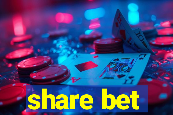 share bet