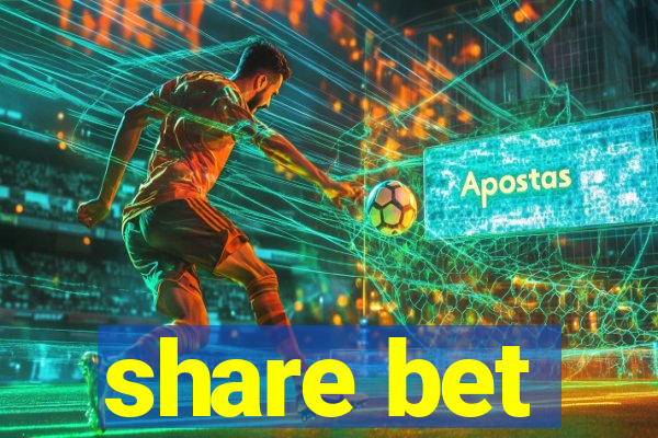 share bet