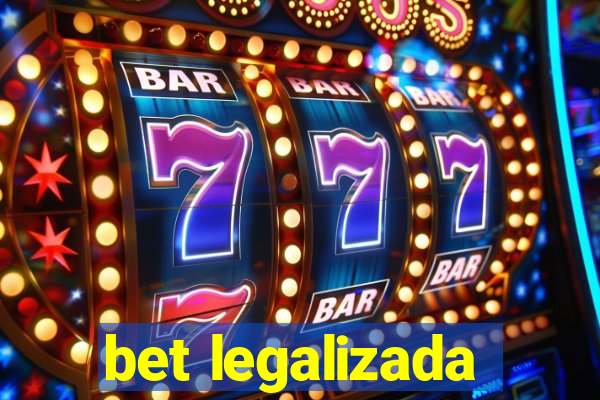 bet legalizada