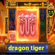 dragon tiger