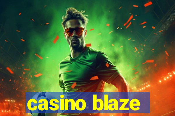 casino blaze