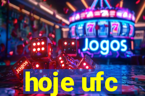 hoje ufc