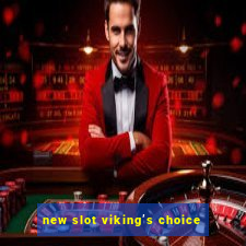 new slot viking’s choice