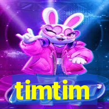 timtim