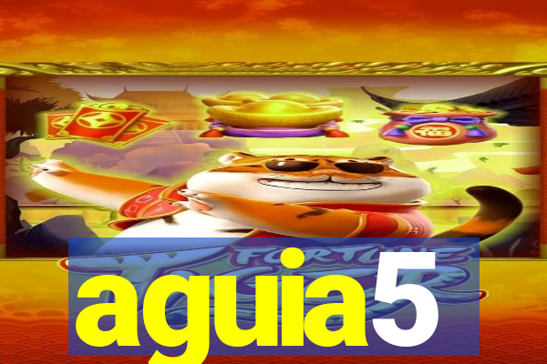 aguia5