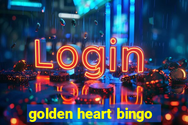 golden heart bingo