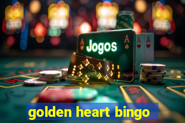 golden heart bingo