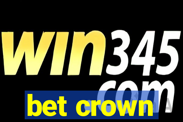 bet crown