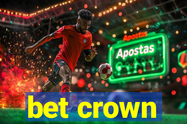 bet crown