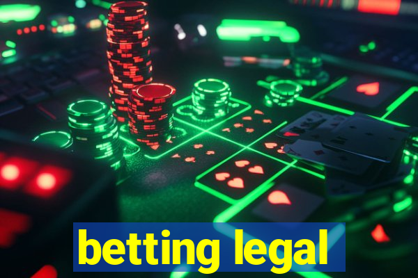 betting legal