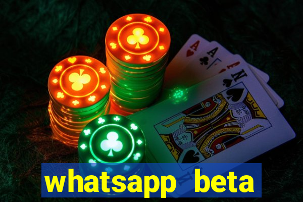 whatsapp beta 3.3.10 instalar