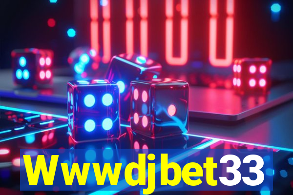 Wwwdjbet33