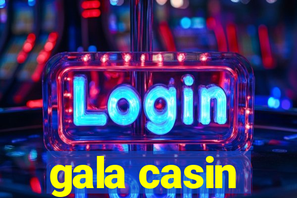 gala casin