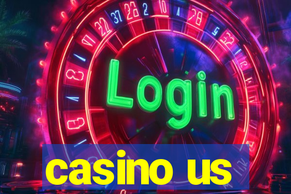 casino us