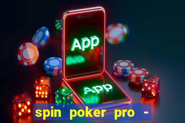 spin poker pro - casino games