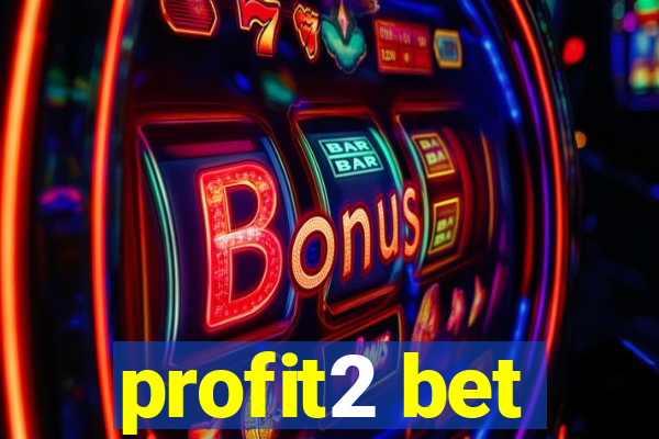 profit2 bet